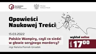 Polskie wampiry, czyli co siedzi w głowie seryjnego mordercy!