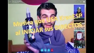 Musica Que Usa El Gran KraoESP Al Comenzar Sus Directos