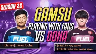 DFuel 'Gamsu' with his fans AGAINST 'Doha' (Overwatch Gameplay Season 22)