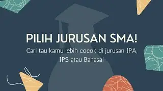 Cari Tahu Kamu Lebih Cocok Jurusan IPA, IPS, atau Bahasa! || Buat Lo!