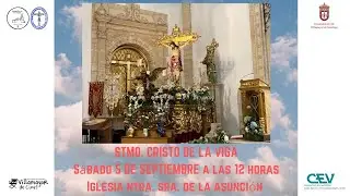 Santa Misa en Honor al Stmo. Cristo de la Viga