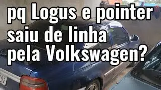 LOGUS E POINTER SÃO FILHOS DA FORD E VOLKSWAGEN JUNTAS