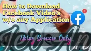 How to Download Facebook video on Android 2020 / w/o Any Application / Tagalog Tutorial