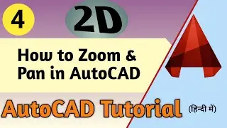4. How to Zoom & Pan in AutoCAD || ATC Design ||
