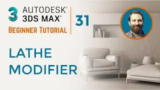Lathe Modifier | 3ds Max Tutorial #31