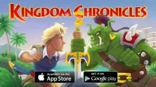 Kingdom Chronicles 2 Game Trailer | Game for iOS, Android, Mac, PC