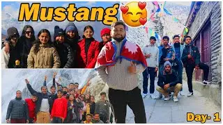 Mustang-VLOG 😍 | Day -1🤞| Education Tour-Class 11/12 ✌|| Janam Official ||