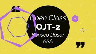 Open Class OJT-2 Konsep Dasar Koding dan Kecerdasan Artifisial