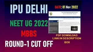 IPU DELHI NEET UG 2022 (MBBS) Round-1 Cut Off || UAE