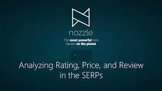 How to analyze Rating, Price, and Review elements in the SERPs