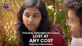 Lost At Any Cost | Short Film | Hindi #hindi #shortfilm #drama #viralvideo #shortvideo #canon #fyp