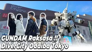 GUNDAM Raksasa di DiverCity Odaiba Tokyo
