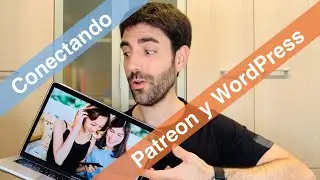 ¡Conecta! El plugin de WordPress para Patreon