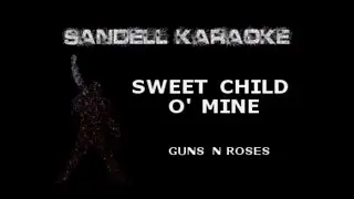 Guns N Roses - Sweet Child O Mine [Karaoke]