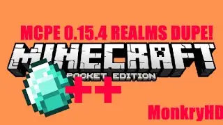 MCPE 0.15.6 Realms Dupe Glitch [NEW VIDEO OUT]