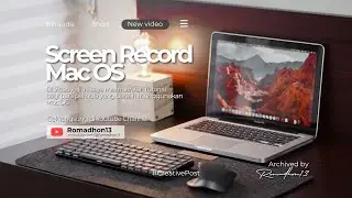 Merekam layar di Mac OS (Screen record) || Tips & Trick Romadhon13