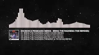 Breaks-Excision & Pegboard Nerds Bring- V 2.0 -Monstercat- |Dubstep F|