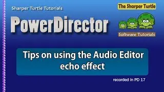 PowerDirector - Tips on using the Audio Editor echo effect