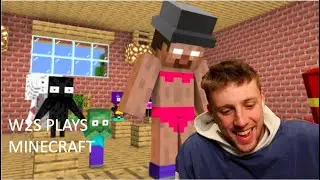 W2S Plays Minecraft