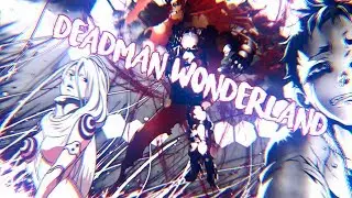 Deadman Wonderland - Le temps de l'animé #2