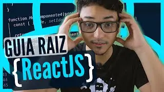 React JS - MELHOR GUIA para Iniciantes! (2020)