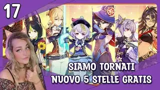 SCELGO IL MIO 5 STELLE - Episodio 17 | Genshin Impact ITA