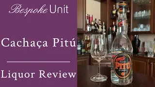 Pitú Cachaça Liquor Review - Brazilian "Rum" For Caipirinhas & More