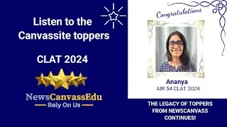 CLAT 2024 Topper - Listen To What CLAT Topper Ananya (AIR-54) has To Say About her Journey