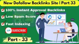 New Dofollow Backlinks Site 2024 | Instant Approval Dofollow Link @@Seosmartkey