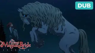 Chise Wants a Ride | DUB | The Ancient Magus' Bride Season 2