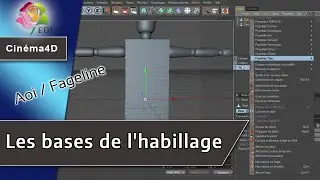 Cinéma 4D - Les bases de l'habillage [HD]