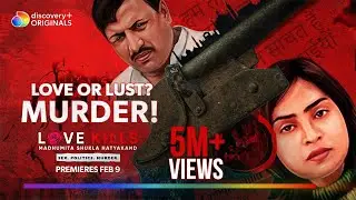 Sex, Politics, and Murder: A Love Story | Trailer | Love Kills | discovery+