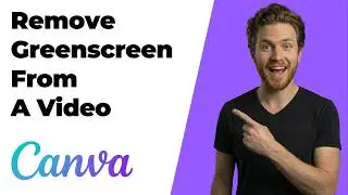 How To Remove Greenscreen From A Video In Canva (2026 Easy Guide)