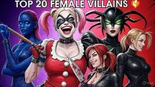 Top 20 Female Villains in Comics