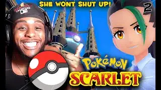 First Time Playing Pokémon Scarlet | They Talk A Lot!- Episode 2