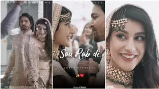 Jubin Nautiyal: Sau Rab Di Fullscreen Whatsapp Status | Tara vs Bilal Songs | Sau Rab Di Song Status