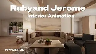 Rubyand Jerome | Interior Animation