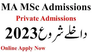 MA MSc Private Admissions 2023 | MA MSc Admissions 2023 Online Apply Start New Admission