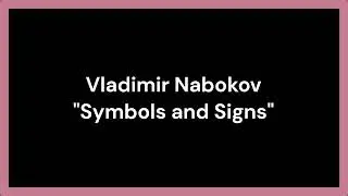 Vladimir Nabokov Symbols and Signs Short Story Audiobook