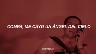 compa me cayó un angel del cielo [Letra]