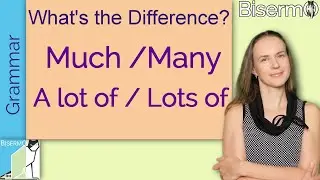 Learn easily when to use: - Much OR Many ?  A lot of OR lots of ?  -  FREE English Grammar quiz