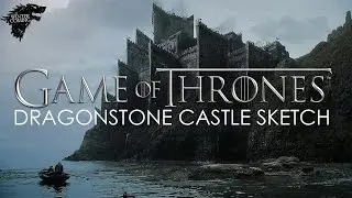 Game of Thrones Dragomstone casle sketch / ARCHITECTURE