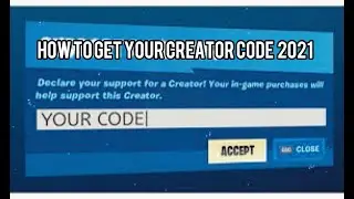 How to make a Fortnite support a creator code 2.0 2021