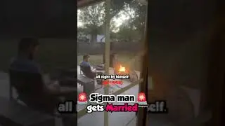 when a Sigma Male gets Married.. 