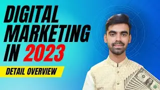 Digital Marketing Scope In 2023 | How Digital Marketing Work | Digital Marketing Full Course