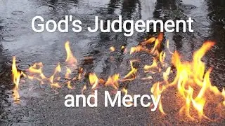 God's Judgment and Mercy