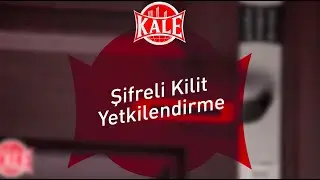 Kale Kilit Kartlı Şifreli Kilit Yetkilendirme Yapımı / Nasıl Yapılır?