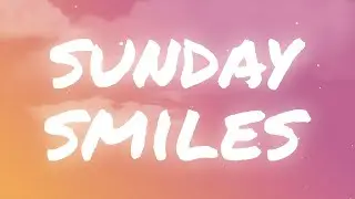 Sunday Smiles