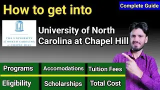 UNIVERSITY OF of NORTH CAROLINA AT CHAPEL HILL|ADMISSION PROCESS FEES, SCHOLARSHIPS