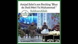 Amjad Sabri son reciting Naat ❤️❤️❤️❤️